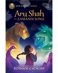 Aru Shah ve Zamanın Sonu (Ciltli)