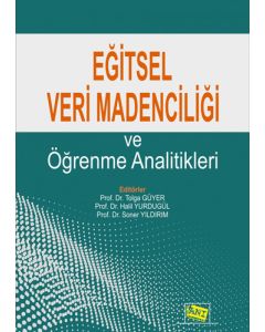 Eğitsel Veri Madenciliği ve Öğrenme Analitikleri