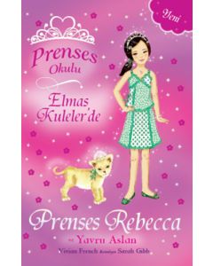 Prenses Okulu 36: Elmas Kuleler'de Prenses Rebecca ve Yavru Aslan