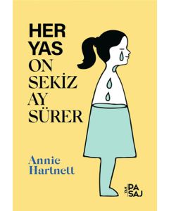 Her Yas On Sekiz Ay Sürer
