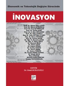 Ekonomik ve Teknolojik Değişim Sürecinde İnovasyon