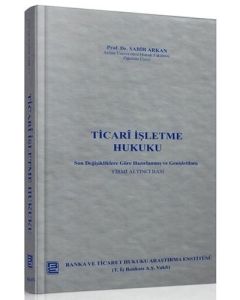Ticari İşletme Hukuku (Ciltli)
