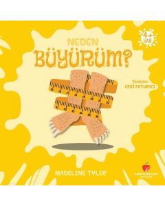 Neden Büyürüm? +4 Yaş