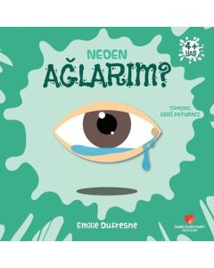 Neden Ağlarım? +4 Yaş