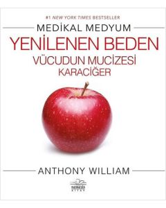 Yenilenen Beden - Vücudun Mucizesi Karaciğer