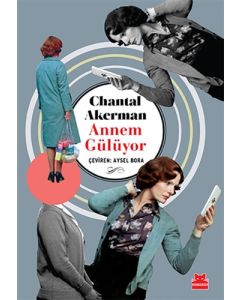 Annem Gülüyor