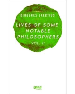 Lives Of Some Notable Philosophers Vol. 2