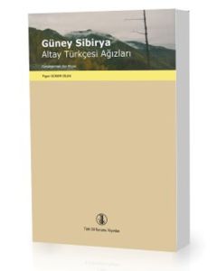 Güney Sibirya Altay Türkçesi Ağızları