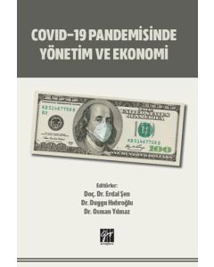 Covid-19 Pandemisinde Yönetim ve Ekonomi