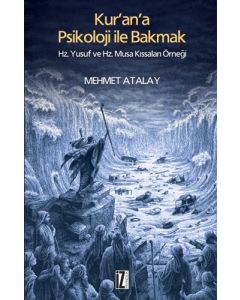 Kur’an’a Psikoloji İle Bakmak