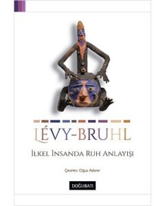 İlkel İnsanda Ruh Anlayışı