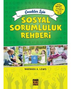 Çocuklar İçin Sosyal Sorumluluk Rehberi