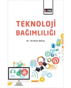  Teknoloji Bağımlılığı