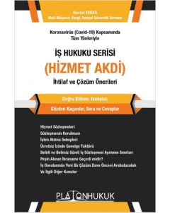İş Hukuku Serisi - Hizmet Akdi