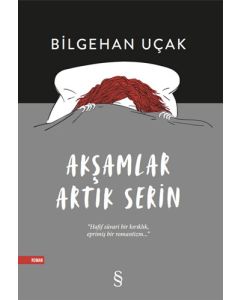 Akşamlar Artık Serin