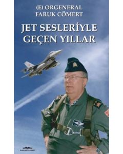 Jet Sesleriyle Geçen Yıllar
