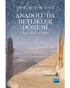 Anadolu’da Beylikler Dönemi