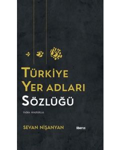 Türkiye Yer Adları Sözlüğü (Ciltli)