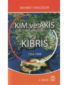 Kim ve Akis Dergilerinde Kıbrıs