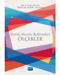 Klinik Alanda Kullanılan Ölçekler