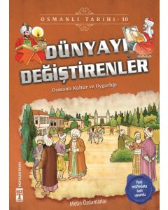 Dünyayı Değiştirenler - Osmanlı Tarihi 10