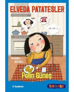 Sen de Oku - Elveda Patatesler 