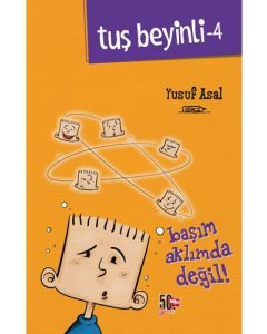 Tuş Beyinli 4 - Başım Aklımda Değil (Ciltli)