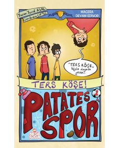 Patatesspor 1 - Ters Köşe!