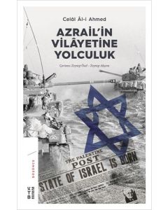 Azrail’in Vilayetine Yolculuk
