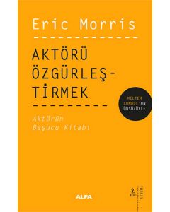 Aktörü Özgürleştirmek
