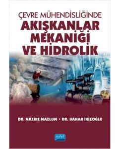 Çevre Mühendisliğinde Akışkanlar Mekaniği ve Hidrolik