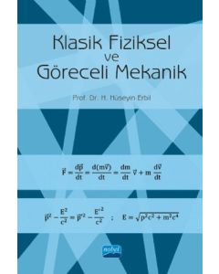 Klasik Fiziksel ve Göreceli Mekanik