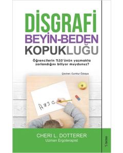 Disgrafi: Beyin-Beden Kopukluğu