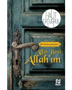 Affet Beni Allah’ım