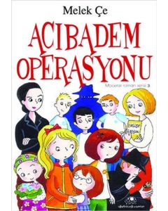 Maceralı Roman Serisi 3 - Acıbadem Operasyonu