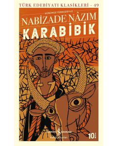 Karabibik (Günümüz Türkçesiyle)