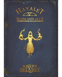 Hayalet - Benim Adım Alice