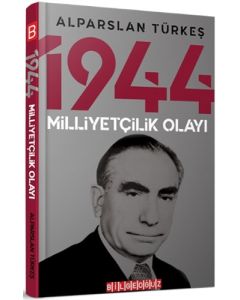 1944 Milliyetçilik Olayı