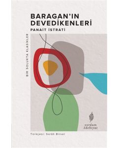 Baragan’ın Devedikenleri