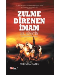 Zulme Direnen İmam: Hz. Hüseyin
