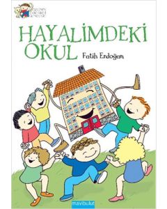 Hayalimdeki Okul