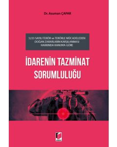 İdarenin Tazminat Sorumluluğu