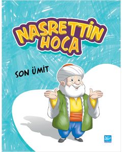 Nasrettin Hoca - Son Ümit