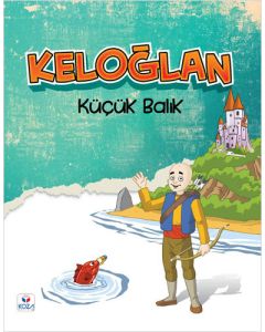 Keloğlan - Küçük Balık