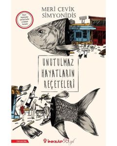 Unutulmaz Hayatların Reçeteleri 