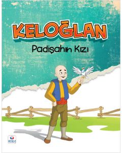 Keloğlan - Padişahın Kızı