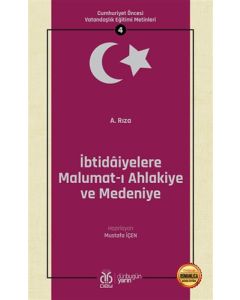 İbtidâiyelere Malumat-ı Ahlakiye ve Medeniye