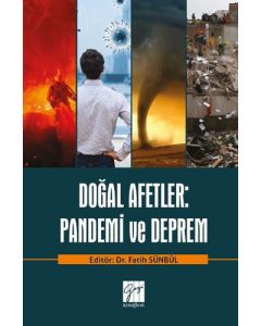 Doğal Afetler: Pandemi ve Deprem