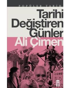 Tarihi Değiştiren Günler