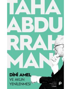 Dini Amel ve Aklın Yenilenmesi